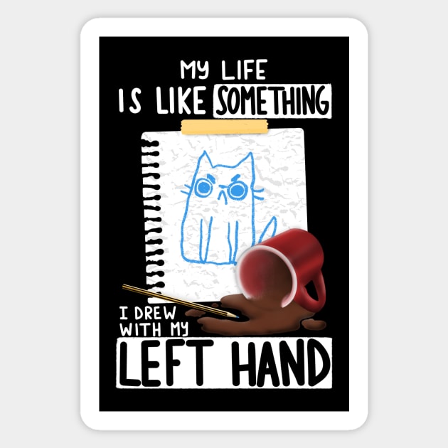 Left Hand Drawing Sticker by TaylorRoss1